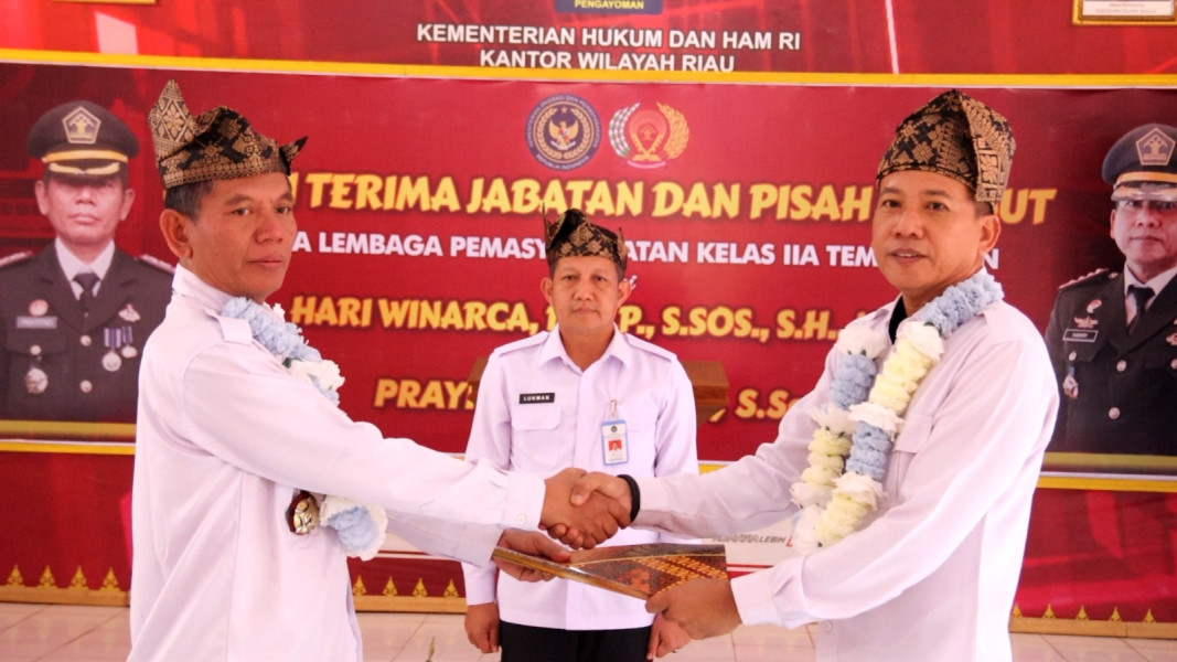 Serah Terima Jabatan Kepala Lapas Kelas II A Tembilahan Berlangsung Hikmat