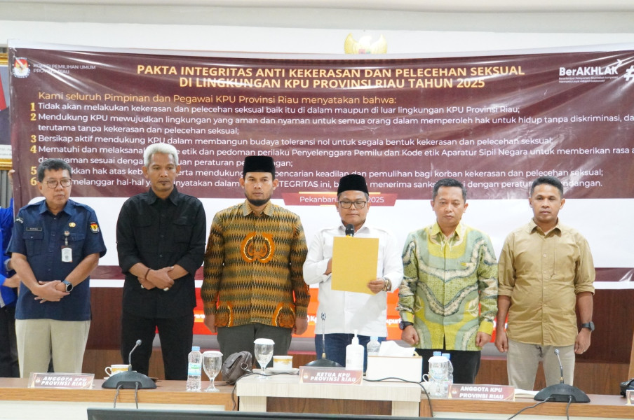 KPU Riau Sosialisasikan dan Teken Pakta Integritas Anti Kekerasan dan Pelecehan Seksual