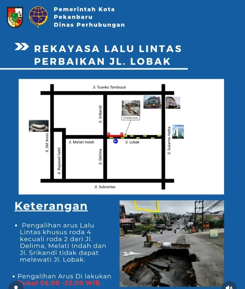 Perbaikan Jalan Amblas, Jalan Lobak Pekanbaru Diberlakukan Satu Arah