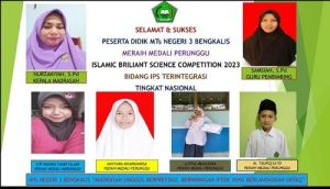 Empat Siswa MTsN 3 Bengkalis Raih Mendali Perunggu di Ajang Islamic Brilliant Science Competition 2023