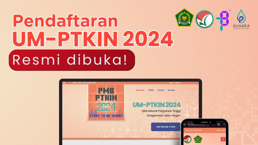 Pendaftaran UM-PTKIN 2024 Dibuka, Ini Cara Daftar dan Jadwalnya