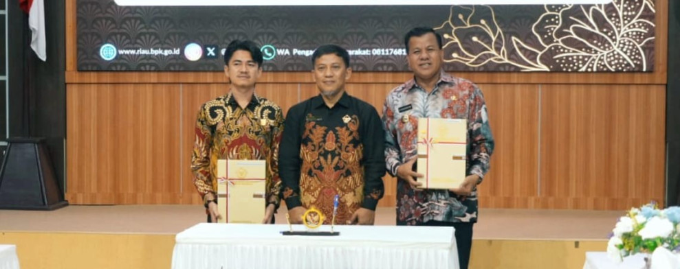 Bupati Kuansing Terima LHP dari BPK RI Perwakilan Riau